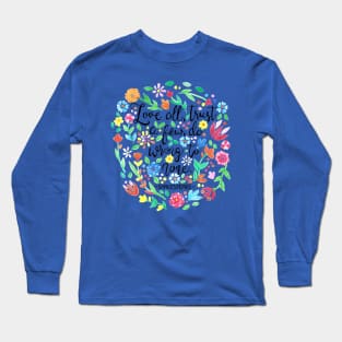 Shakespeare Quote Long Sleeve T-Shirt